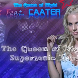 Trinity Feat. Caater - The Queen of Night (Supersonic Remix)