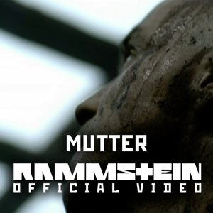 Rammstein - Mutter (Official Video)