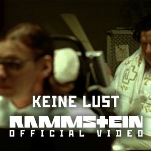 Rammstein - Keine Lust (Official Video)